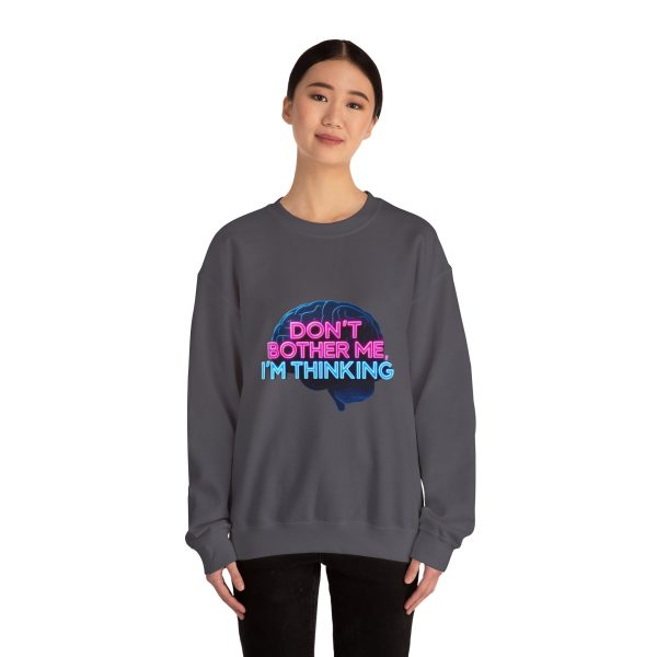 Crewneck Sweatshirt Movie Quote Don't Bother Me I'm Thinking - Image 26