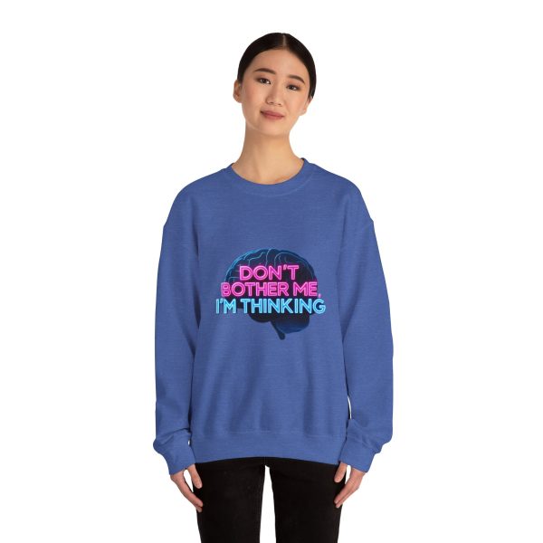 Crewneck Sweatshirt Movie Quote Don't Bother Me I'm Thinking - Image 22