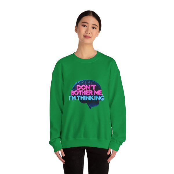 Crewneck Sweatshirt Movie Quote Don't Bother Me I'm Thinking - Image 15