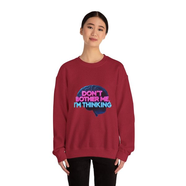 Crewneck Sweatshirt Movie Quote Don't Bother Me I'm Thinking - Image 29